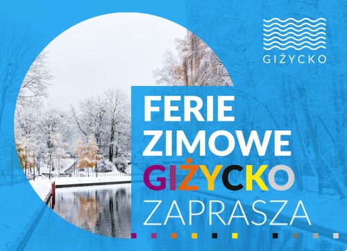 Ferie zimowe w Giżycku | 19 stycznia - 1 lutego