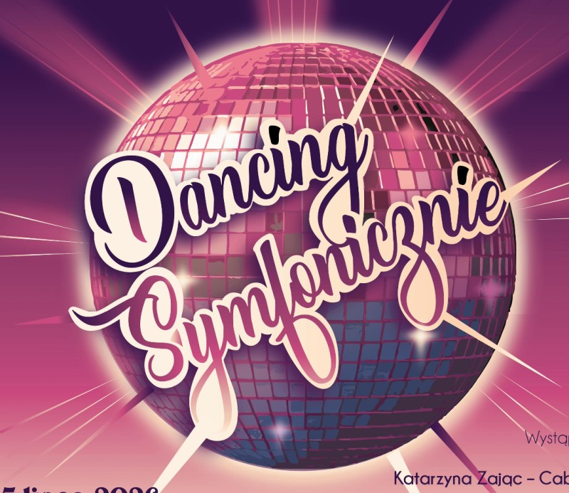 Koncert w ramach XI Mazurskiego Festiwalu Operowego BELCANTO "Dancing Symfonicznie"